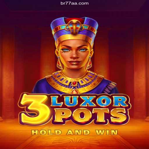 Explore the World of 3LuxorPots: A Comprehensive Guide